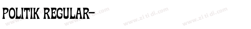 Politik Regular字体转换